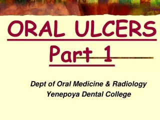 ORAL ULCERS Part 1
