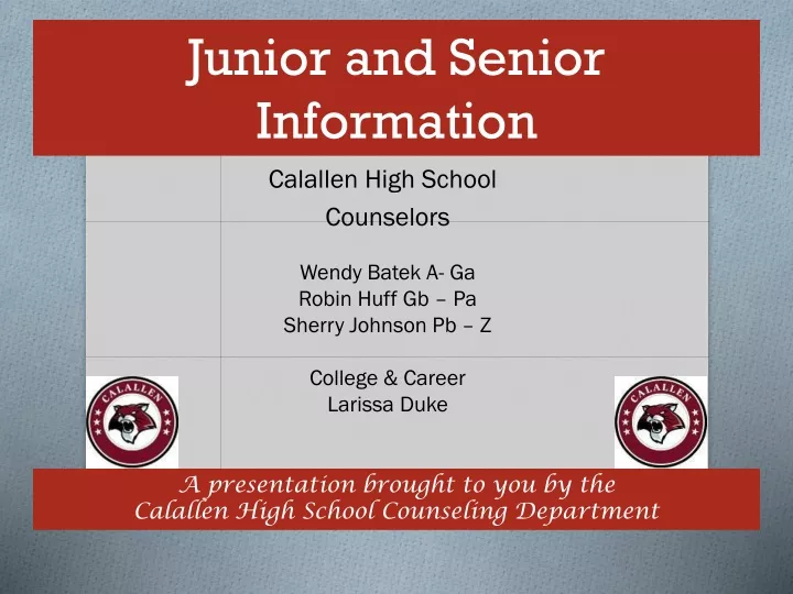 junior and senior information
