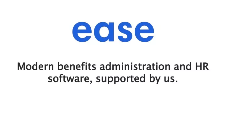 modern benefits administration and hr software supported by us