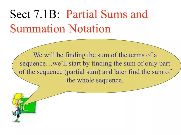 sect 7 1b partial sums and summation notation