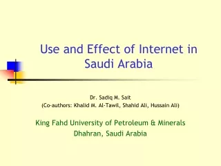 Use and Effect of Internet in Saudi Arabia
