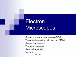 Electron Microscopes