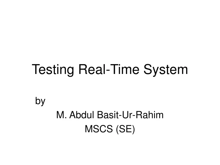 testing real time system