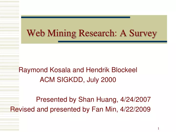 web mining research a survey