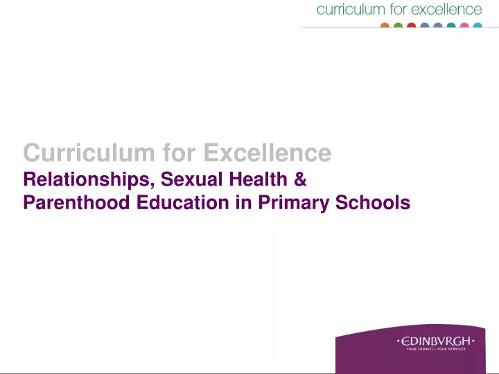 curriculum for excellence relationships sexual health parenthood education in primary schools