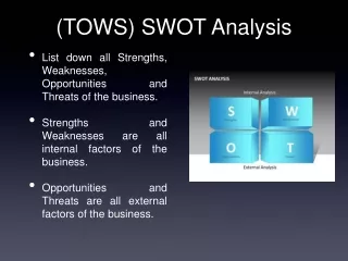 (TOWS) SWOT Analysis