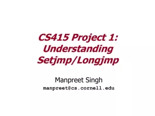 CS415 Project 1: Understanding Setjmp/Longjmp