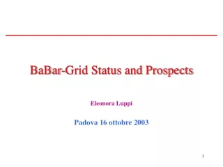 BaBar-Grid Status and Prospects