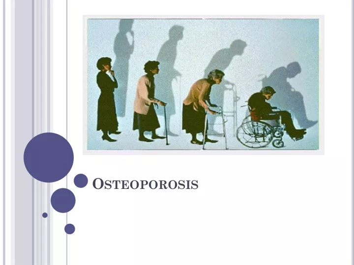 osteoporosis