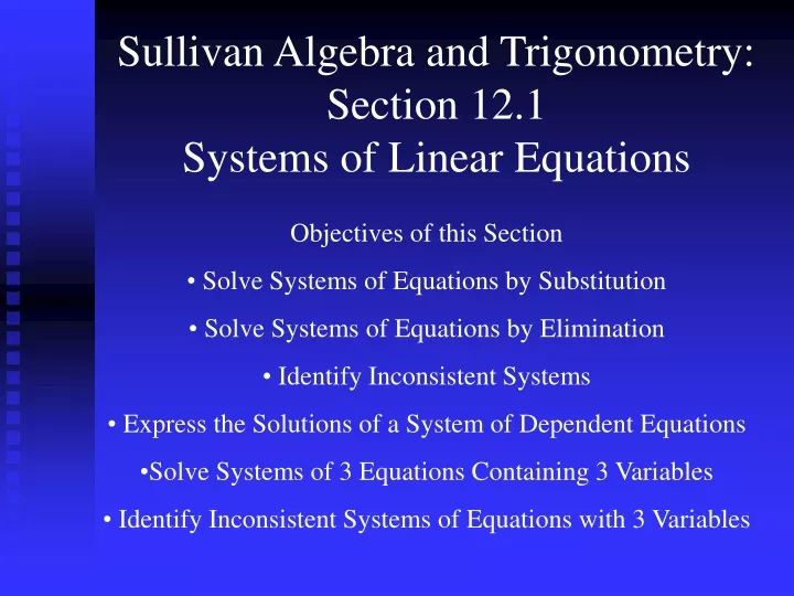 sullivan algebra and trigonometry section 12 1 systems of linear equations