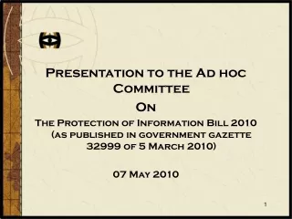 Presentation to the Ad hoc Committee On