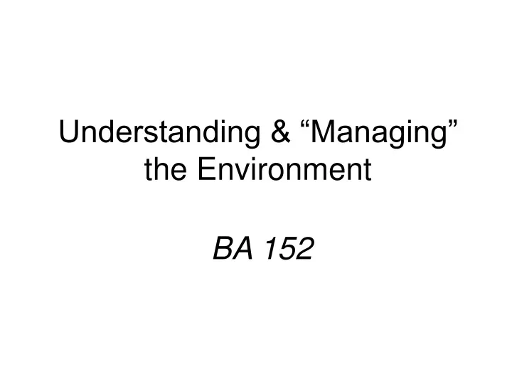 understanding managing the environment