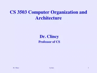 CS 3503 Computer Organization and Architecture
