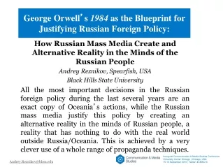 George Orwell ’ s  1984  as the Blueprint for Justifying Russian Foreign Policy: