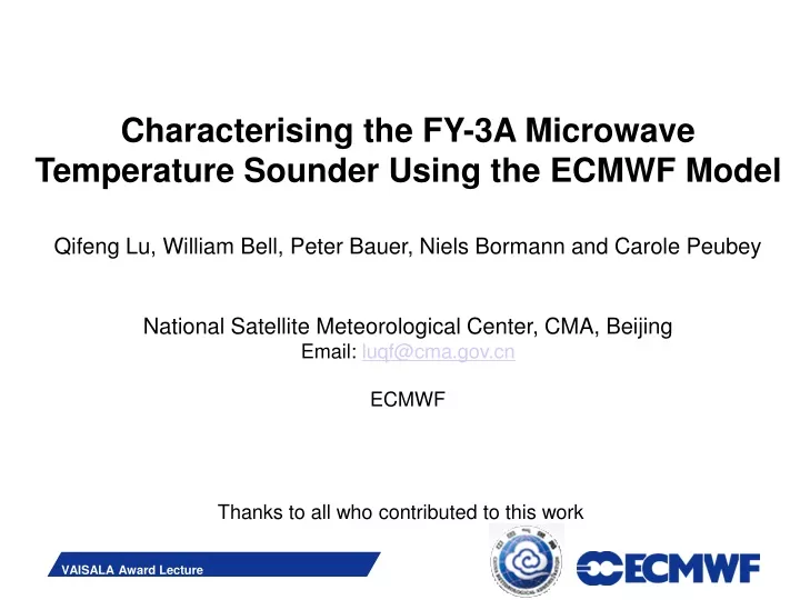 characteri s ing the fy 3a microwave temperature