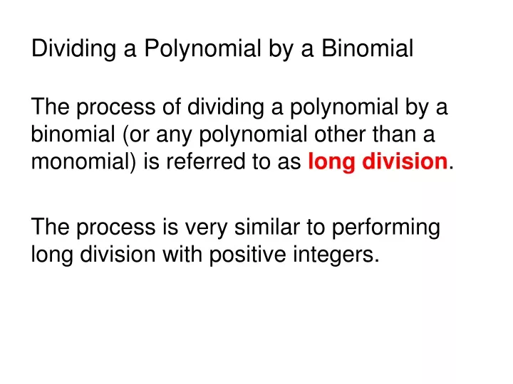 dividing a polynomial by a binomial