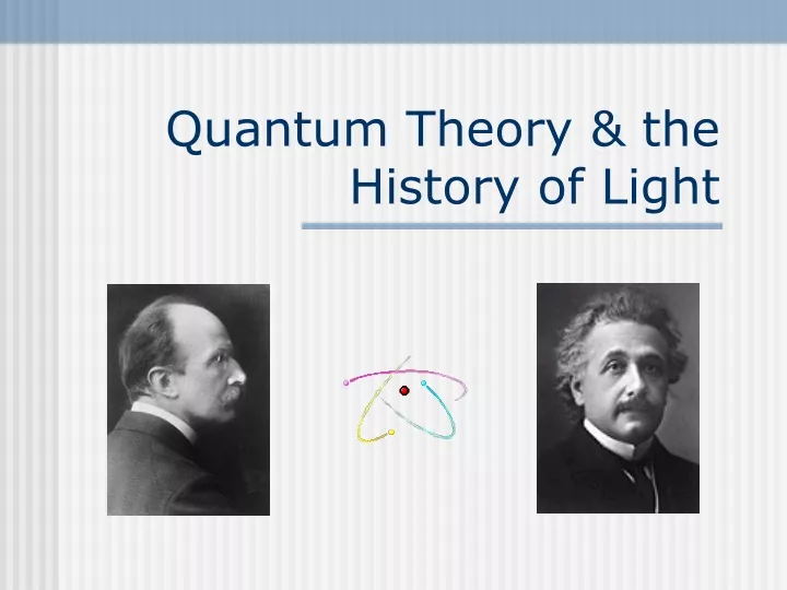 quantum theory the history of light