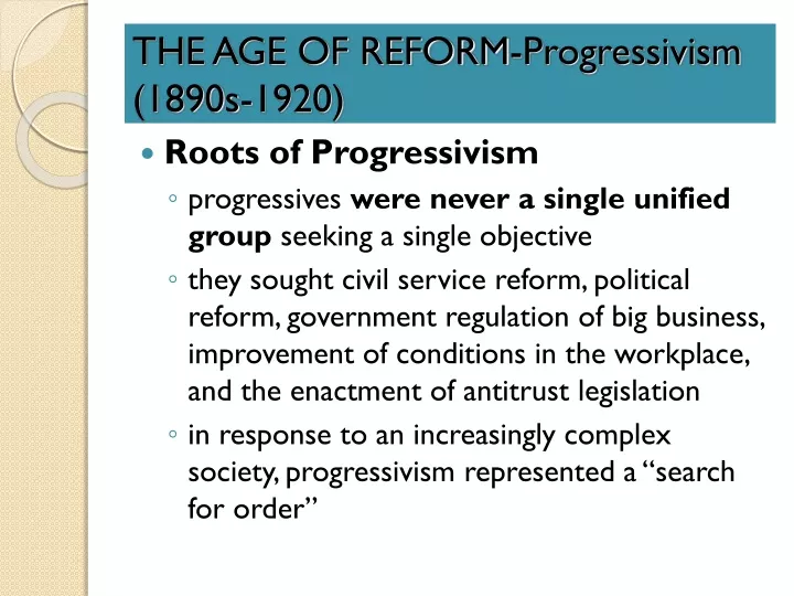 the age of reform progressivism 1890s 1920