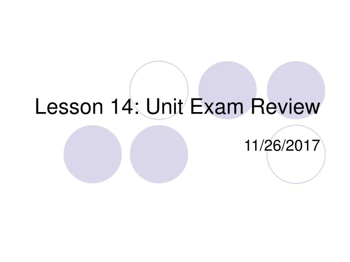 lesson 14 unit exam review