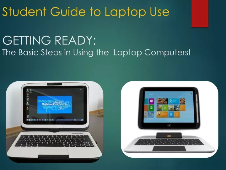 student guide to laptop use getting ready the basic steps in using the laptop computers