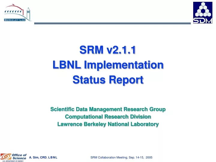 srm v2 1 1 lbnl implementation status report