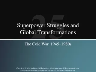 Superpower Struggles and  Global Transformations