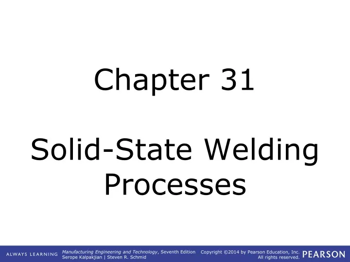 chapter 31 solid state welding processes