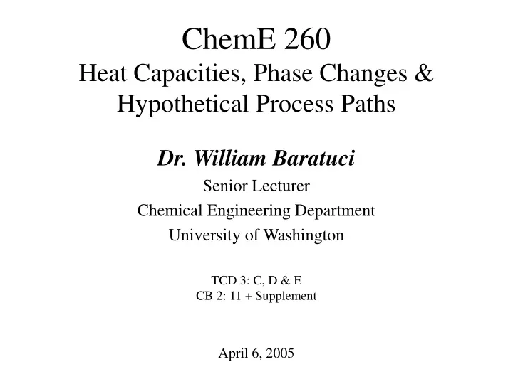 cheme 260 heat capacities phase changes hypothetical process paths