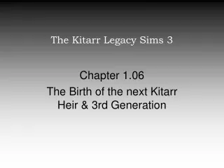 The Kitarr Legacy Sims 3