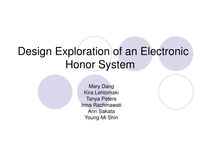 design exploration of an electronic honor system