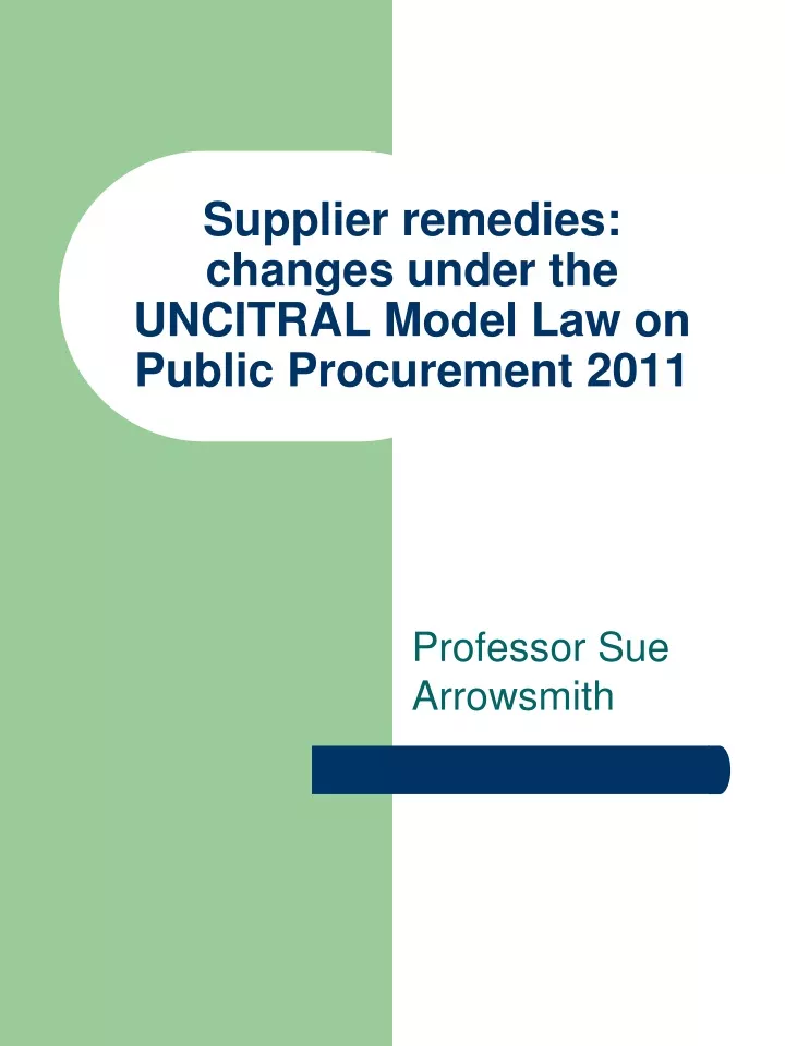 supplier remedies changes under the uncitral model law on public procurement 2011