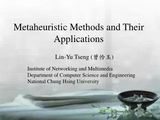 Metaheuristic Methods and Their Applications