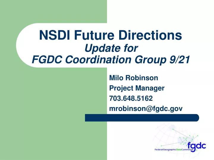 nsdi future directions update for fgdc coordination group 9 21
