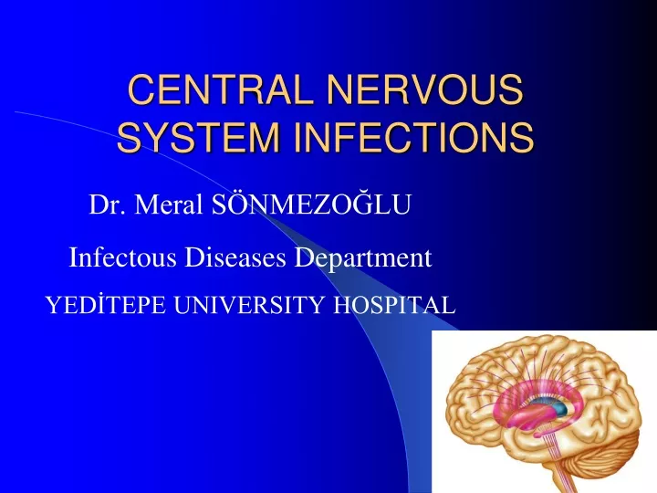 central nervous system i nfect i ons