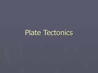 Plate Tectonics