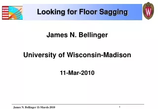 James N. Bellinger University of Wisconsin-Madison 11-Mar-2010