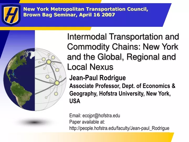 intermodal transportation and commodity chains new york and the global regional and local nexus