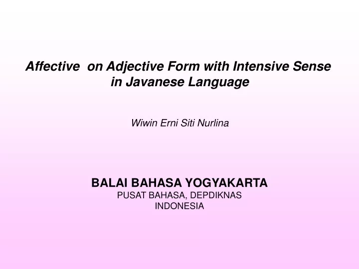 affective on adjective form with intensive sense