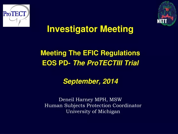 investigator meeting meeting the efic regulations