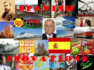 Spanish inovations