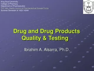 Drug and Drug Products  Quality &amp; Testing
