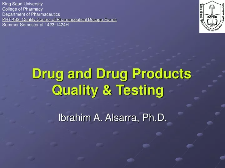 drug and drug products quality testing