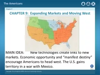 CHAPTER 9:  Expanding Markets and Moving West