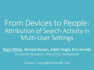 From Devices to People:  Attribution of Search Activity in  Multi-User Settings