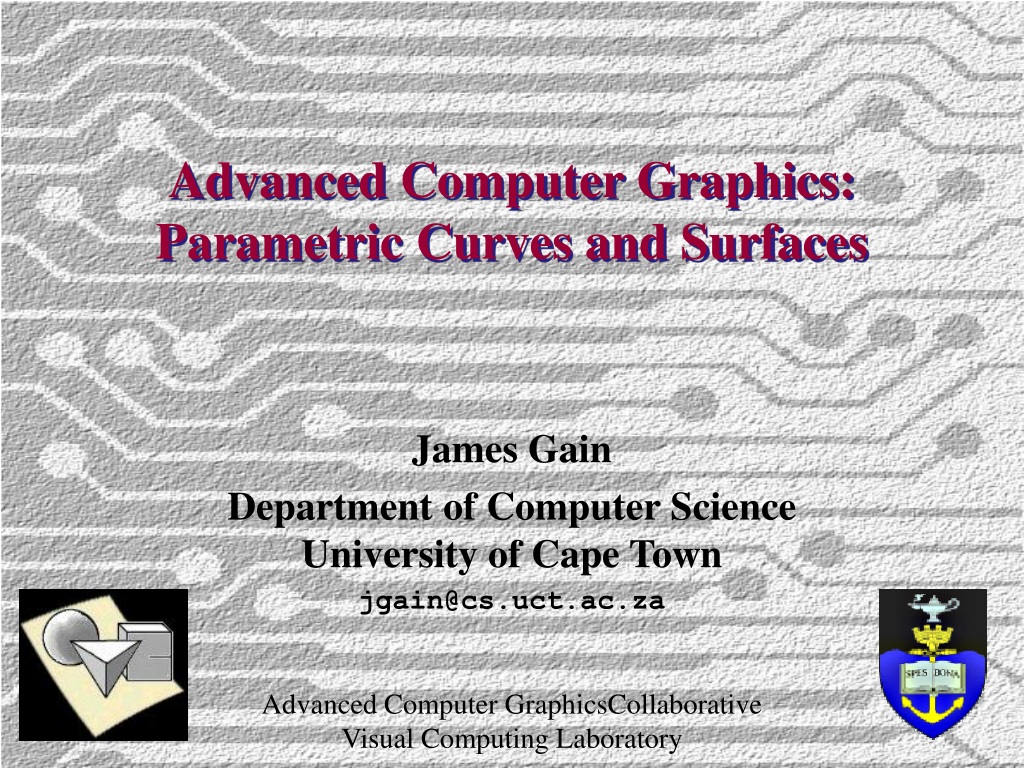 Parametric And Nonparametric Curves In Computer Graphics PPT - Advanced Computer Graphics: Parametric Curves and Surfaces