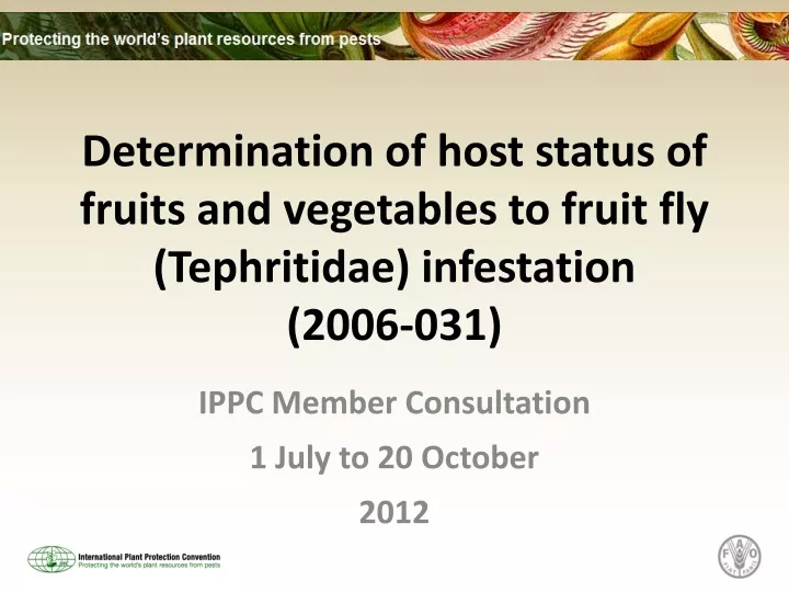determination of host status of fruits and vegetables to fruit fly tephritidae infestation 2006 031