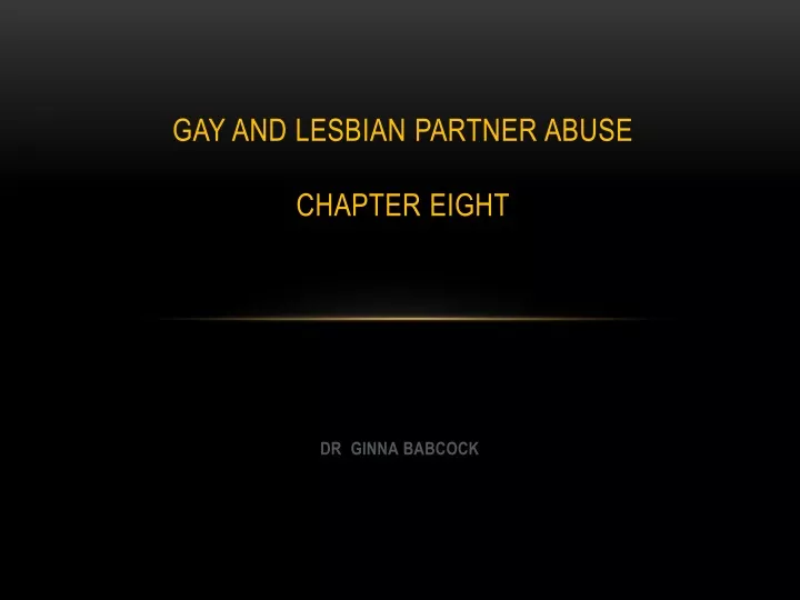 gay and lesbian partner abuse chapter eight