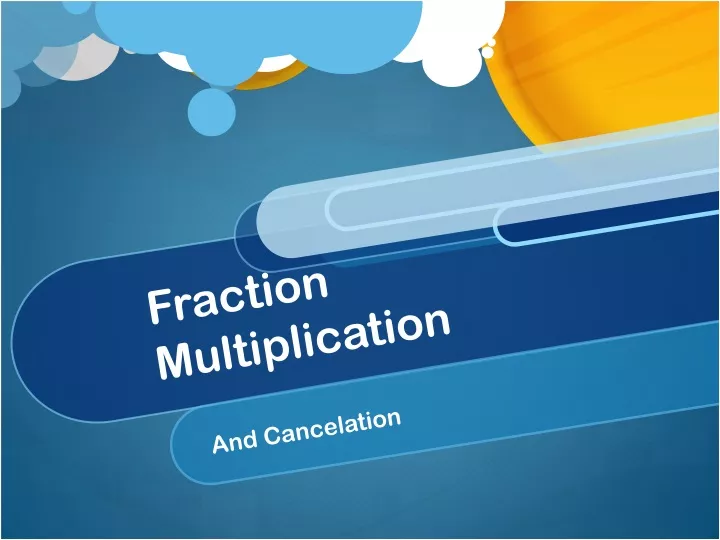 fraction multiplication