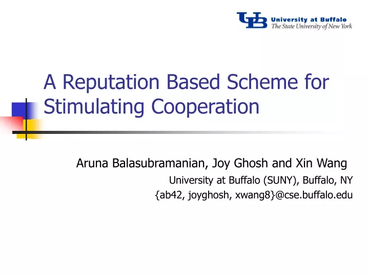 a reputation based scheme for stimulating cooperation
