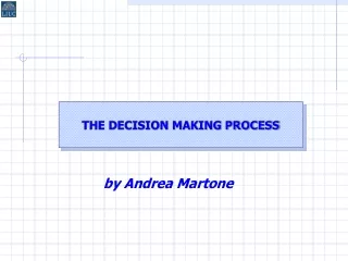 THE DECISION MAKING PROCESS